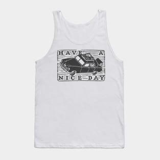 Have a Nice Day Tank Top